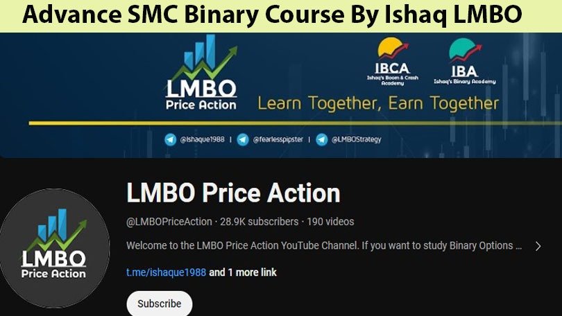 Advance SMC Binary And Qoutex Course By Ishaq LMBO