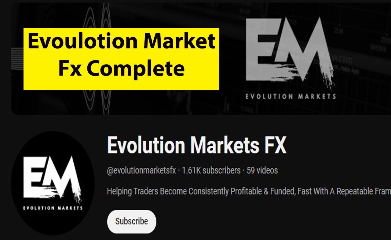 Evolution Market Fx Complete 2024 Trading Course