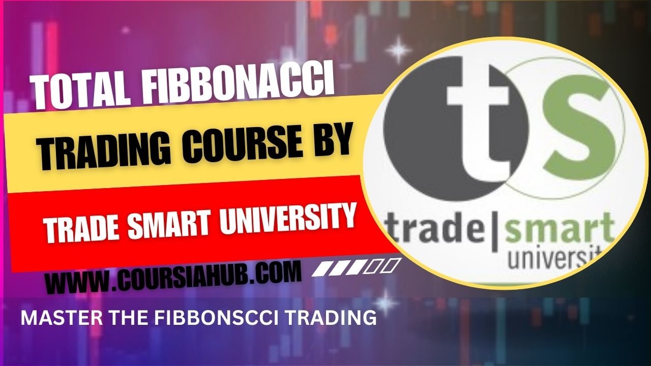 Trade Smart University Total Fibonacci Trading