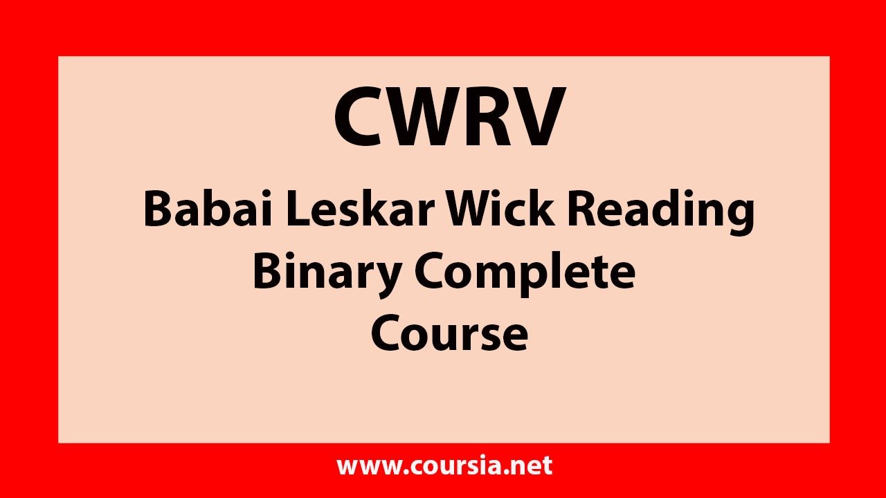 CWRV Wick Reading Binary Course By Babai Leskar